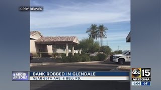 Bank in Glendale robbed
