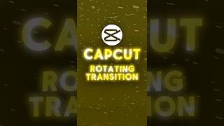 Information CapCut ✦ Rotating Transition Tutorial ✦ #shorts #capcutedit News