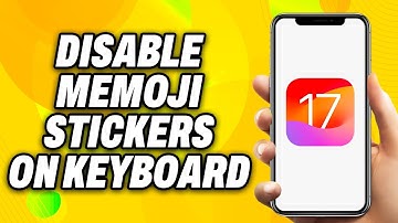 How To Disable Memoji Stickers on Keyboard on iOS 17 (2025) - Quick Fix