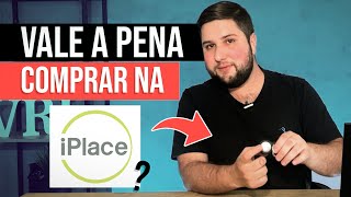 IPLACE - É seguro comprar nessa loja?
