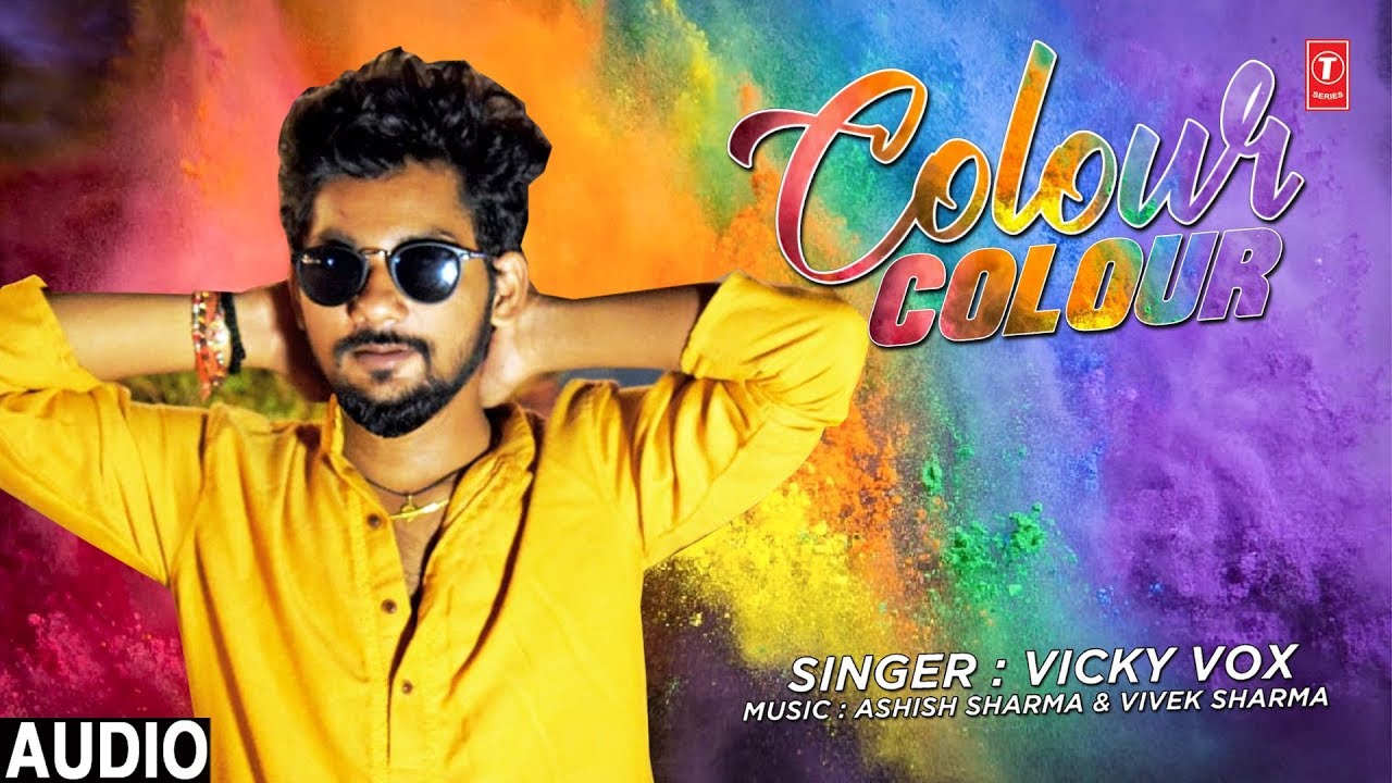 Colour Colour Latest Hindi Full (Audio) Song | Vicky Vox | New