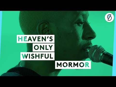 MORMOR - Heaven's Only Wishful