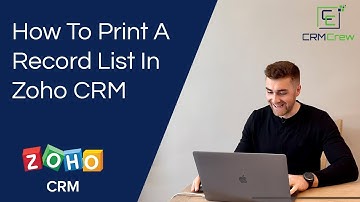 How To Print A Record List In Zoho CRM