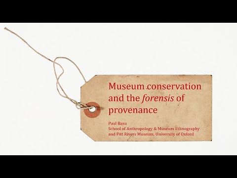 Museum Conservation and the Forensis of Provenance