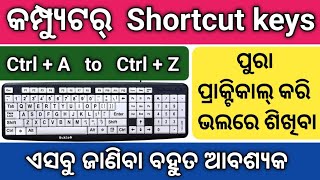 Ctrl A to Z shortcut keys of computer [Odia] | All shortcut keys of computer in odia,Computer Basics
