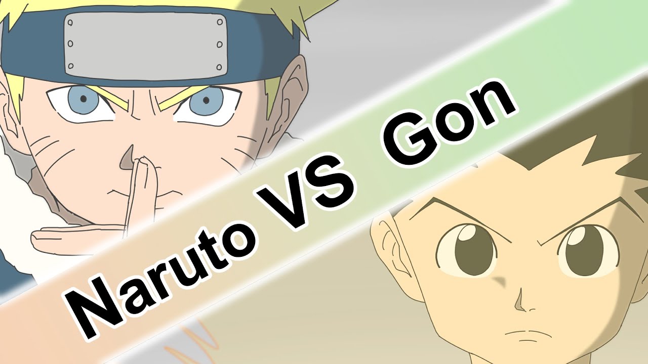 NARUTOvsGON【HUNTER×HUNTER / NARUTO 】 - YouTube