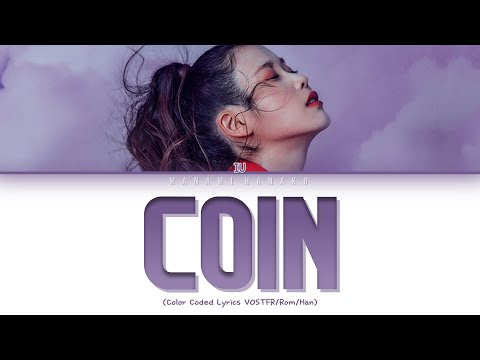 {VOSTFR} IU (아이유) _ 'COIN' (Color Coded Lyrics Français/Rom/Han/가사)