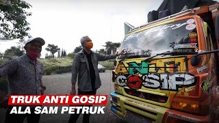 Truk Anti Gosip Milik Sam Petrok