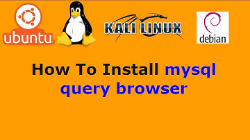 How To Install mysql query browser in ubuntu