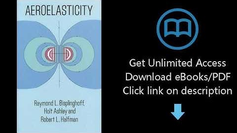 Download Aeroelasticity (Dover Books on Aeronautical Engineering) PDF