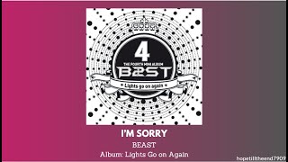 BEAST | B2ST - I'm Sorry [Lyrics] #beast #b2st #비스트 #highlight #하이라이트