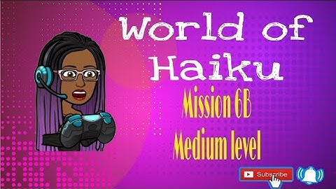 Intro into Cyber | In Depth Tutorial play Through World of Haiku | Mission 6B Medium level