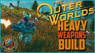 Determinator // SUPERNOVA Heavy Weapons Build - The Outer Worlds Guide