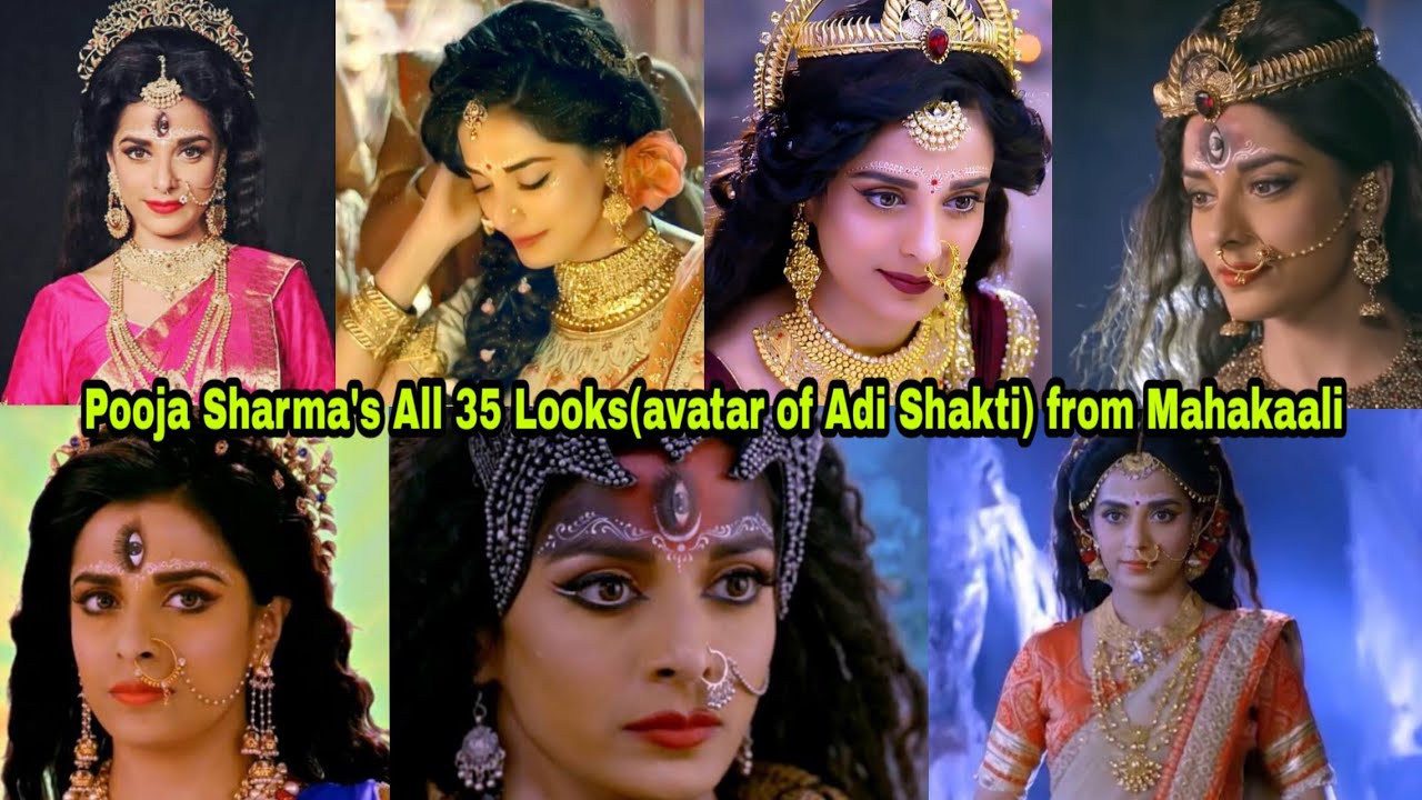 Pooja Sharma's All 35 Looks(Avatar of Adi Shakti) from Mahakaali