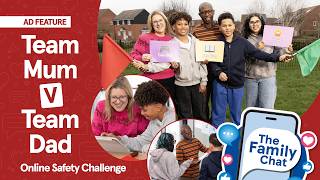 Team Mum V Team Dad Take The Online Safety Challenge