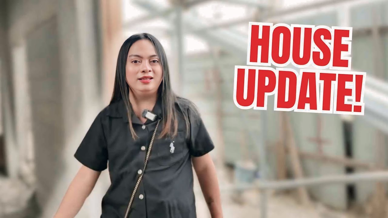 UPDATE SA BAGONG BAHAY!