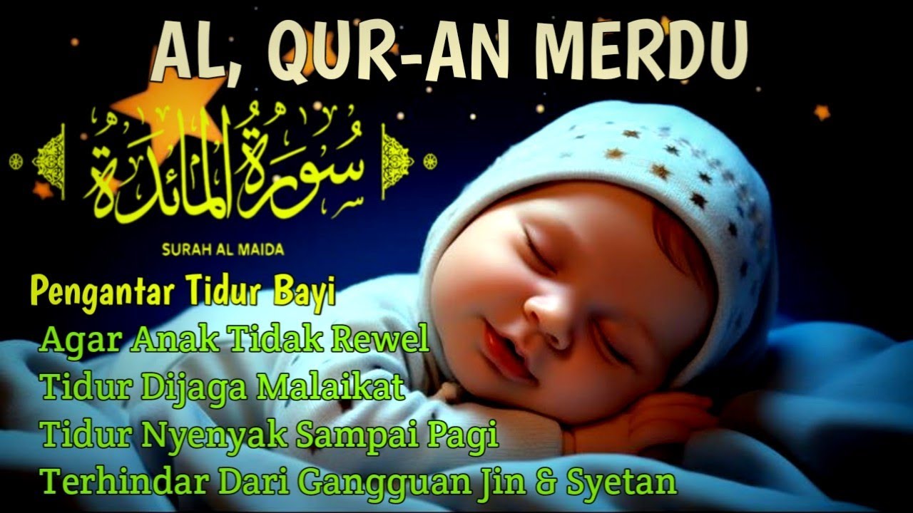 RUQYA ANAK SUSAH TIDUR DAN REWEL