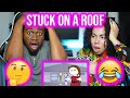 Let Me Explain Studios I Got Stuck On A Roof - Reaction !!