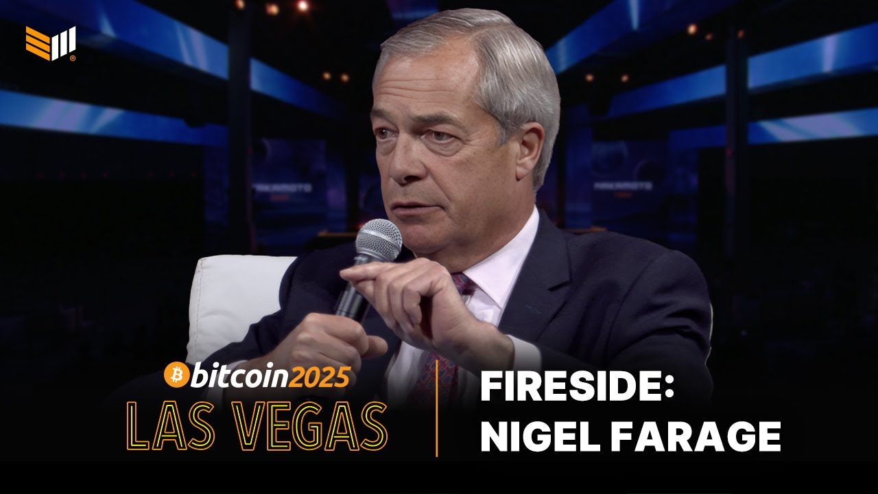 Nigel Farage Bitcoin 2025 Fireside Chat