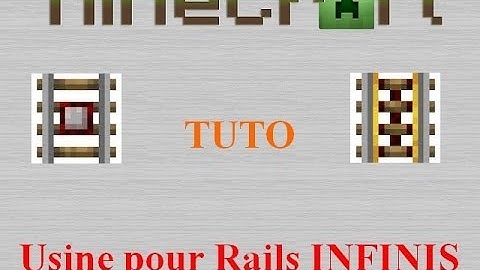 TUTO - Usine Rails Illimités - Minecraft 1.8+ [FR]