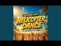 Helicopter Dance (Sea Sponge Swing)DJ Bryanflow · DJ Sknor