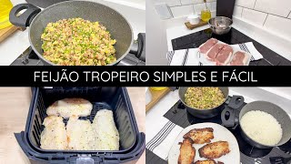 COZINHA DA CAH - Feijão tropeiro simples e fácil com bife de lombo suíno na air fryer