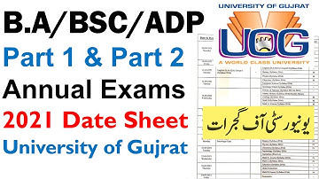 BA/BSC/ADP Part 1 & 2 Annual Exams 2021 Date Sheet Official Date Sheet Gujrat University