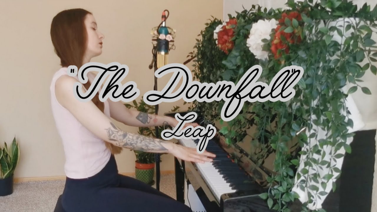 The Downfall - LEAP (Juliary Cover)