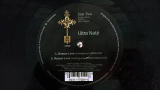 Ultra Naté - Deeper Love (Missing You) (The Leftfield Vocal Mix)