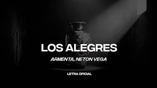Armenta, Neton Vega - LOS ALEGRES (Lyric Video) | CantoYo