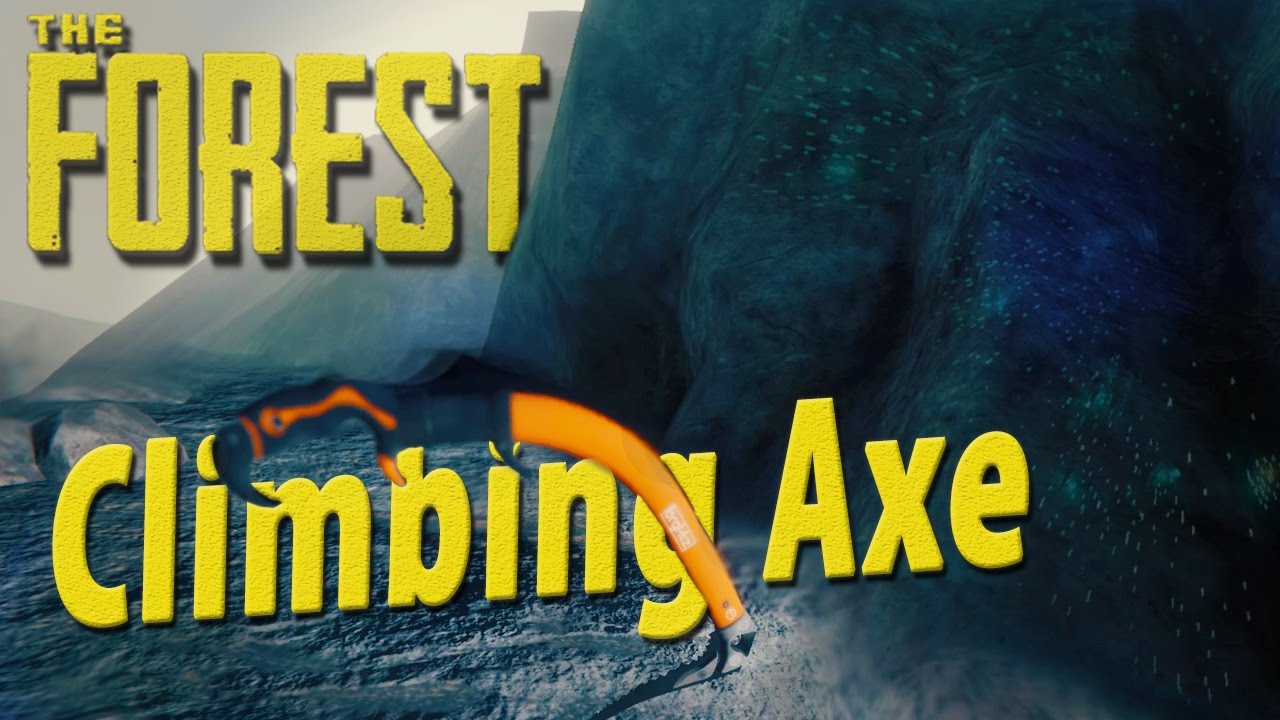 How to find the Climbing Axe (x2 paths~) | The Forest | [valid for v0 ...