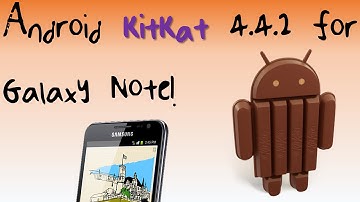 Install Android KitKat 4.4.2 onto Galaxy Note - Part 2 (Updated 2014!)