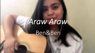 Araw - Araw // Ben&amp;Ben (cover)