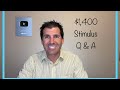 Questions? $1,400 Stimulus Check Q & A