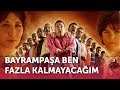 Bayrampaşa Ben Fazla Kalmayacağım | Full Film