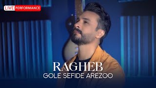 Video thumbnail of "Ragheb - Gole Sefide Arezoo | LIVE PERFORMANCE راغب - گل سفید آرزو"