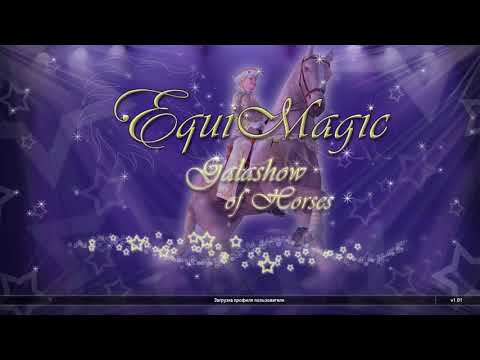 EquiMagic - Galashow of Horses - геймплей 1