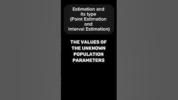 Estimation and its types