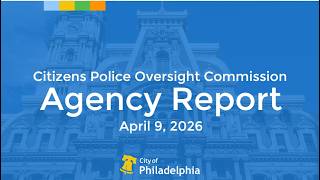 CPOC's Public Commissioners' Meeting April Part 1 (2026)