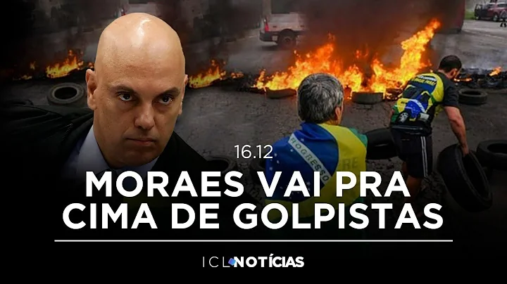MORAES VAI PRA CIMA DE GOLPISTAS -  ICL NOTCIAS - ...