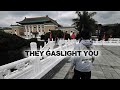 THEY GASLIGHT YOU