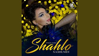 Nashunidi - Shahlo