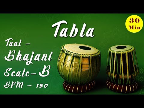 B Scale Tabla & Tanpura | Taal - Bhajani for Bhajan, Kirtan etc. | BPM - 150