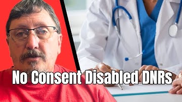 Disabled Patients Given DNR Without Consent 