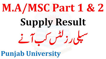 MA MSc Part 1 & 2 Supply 2021 Exams Result Punjab University PU Result