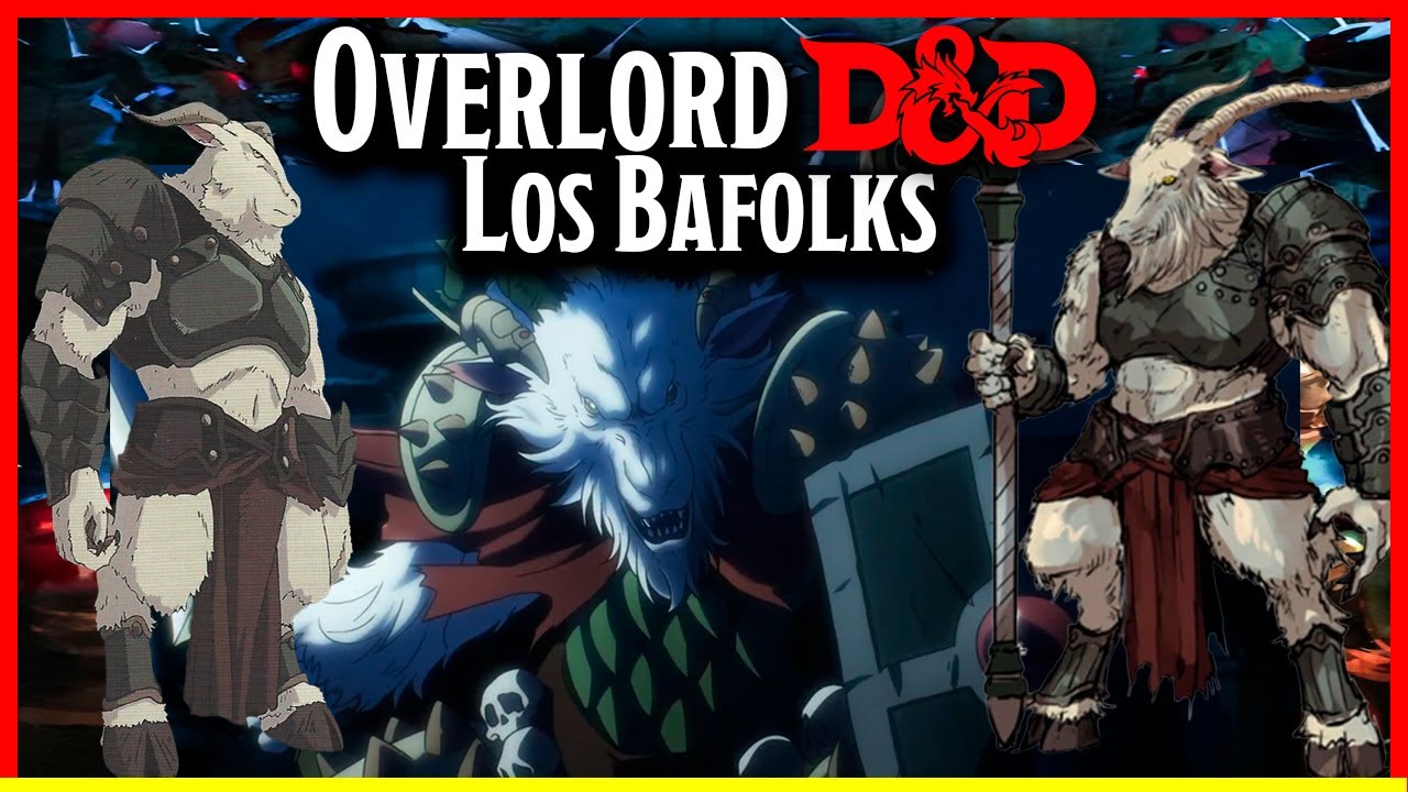 OVERLORD D&D: BAFOLK, los hombres cabra del Nuevo Mundo - Lore de Razas jugables