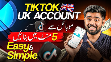 How to Create TIKTOK UK Account Without VPN in Pakistan | TikTok UK Account Kaise Banaye