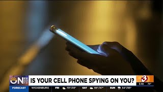 On Your Side helps you find out if your cell phone is spying on you