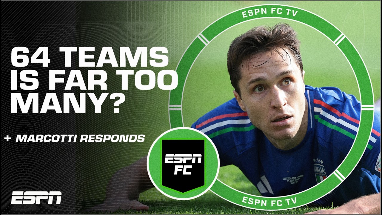 64-TEAM WORLD CUP? Is ESPN FC buying or selling the idea?