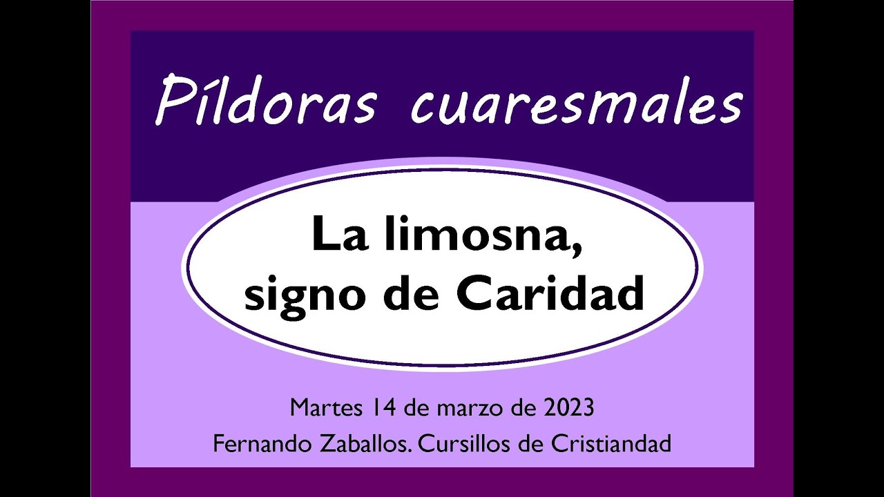 07-la-limosna-signo-de-caridad-youtube